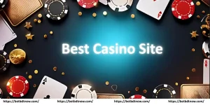 Best Casino Site