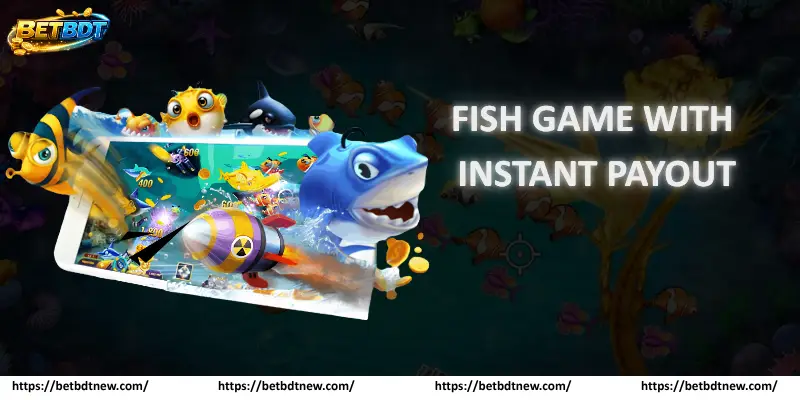 fish-game-with-instant-payout