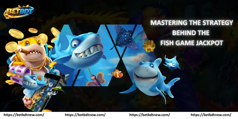 Experience the Rush of Fish Game Jackpots Mastering the Strategy Behind the Fish Game Jackpot