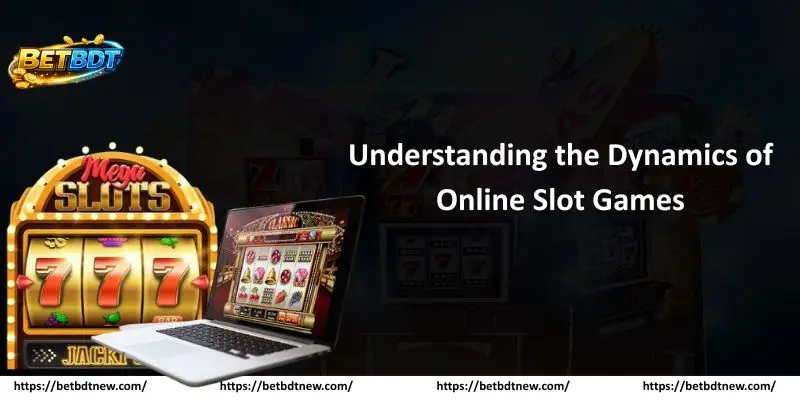 Understanding the Dynamics of Online Slot Games