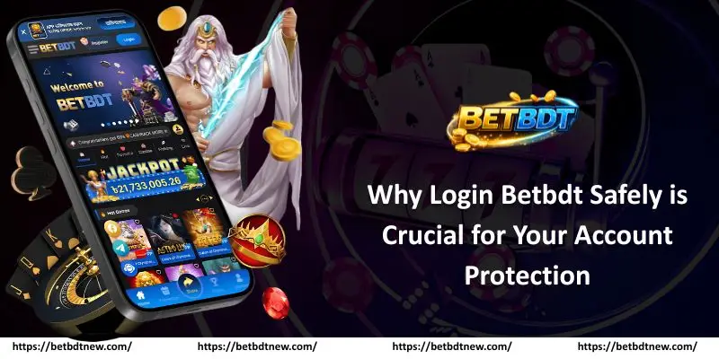 Why Login Betbdt Safely is Crucial for Your Account Protection