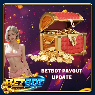 BETBDT Payout Update - Summary Of 3 Steps For Safe Trading