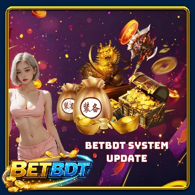 BETBDT System Update - Upgrading The Overall Experience